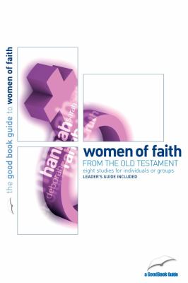 Women of Faith 8 Studies for Individuals or Groups  9781904889526 Front Cover