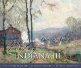 Painting Indiana III Heritage of Place 3rd 2013 9780253008527 Front Cover