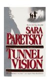Tunnel Vision A V. I. Warshawski Novel cover art