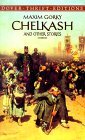 Chelkash and Other Stories  9780486406527 Front Cover
