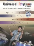 Universal Rhythms for Drummers The Keys to Unlock a World of Creativity, Book and CD