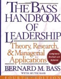 Bass Handbook of Leadership Theory, Research, and Managerial Applications
