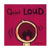 Quiet Loud 2003 9780763619527 Front Cover