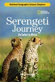 Science Chapters: Serengeti Journey On Safari in Africa 2006 9780792259527 Front Cover