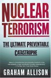 Nuclear Terrorism The Ultimate Preventable Catastrophe cover art