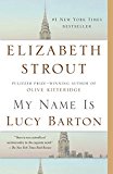 My Name Is Lucy Barton A Novel  9780812979527 Front Cover