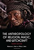 Anthropology of Religion, Magic, and Witchcraft 