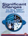 Significant Changes to the NEC 2005 2005th 2004 Revised  9781401888527 Front Cover