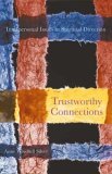 Trustworthy Connections Interpersonal Issues in Spiritual Direction cover art