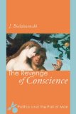 Revenge of Conscience Politics and the Fall of Man cover art