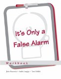 It's Only a False Alarm A Cognitive Behavioral Treatment ProgramWorkbook  9780195310528 Front Cover