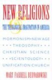 New Religions and the Theological Imagination in America  cover art