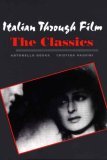 Italian Through Film: the Classics 
