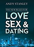 New Rules for Love, Sex, and Dating Book 2015 9780310814528 Front Cover