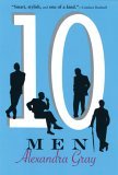 Ten Men 2006 9780802142528 Front Cover