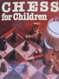 Chess for Children 1993 9780806904528 Front Cover