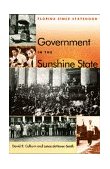 Government in the Sunshine State Florida since Statehood cover art