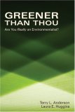 Greener Than Thou Are You Really an Environmentalist? cover art