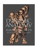 Dynamic Anatomy Revised and Expanded Edition