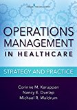 Operations Management in Healthcare: Strategy and Practice  9780826126528 Front Cover