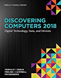 Discovering Computers ï¿½2018: Digital Technology, Data, and Devices, Loose-Leaf Version 16th 9781337388528 Front Cover