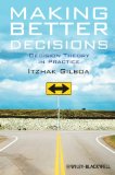 Making Better Decisions Decision Theory in Practice cover art