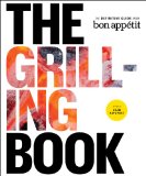 Grilling Book The Definitive Guide from Bon Appetit 2013 9781449427528 Front Cover