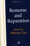 Remorse and Reparation 1998 9781853024528 Front Cover
