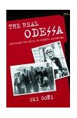 The Real Odessa How Nazi War Criminals Escaped Europe cover art