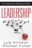 Leadership Key Competencies for Whole-System Change  9781936763528 Front Cover