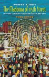Madonna of 115th Street Faith and Community in Italian Harlem, 1880-1950 cover art