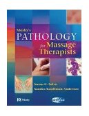 Mosby's Pathology for Massage Therapists  9780323026529 Front Cover