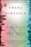 City and the City A Novel