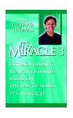 It's a Miracle 3 Extraordinary Real-Life Stories Based on the PAX TV Series It's a Miracle 2003 9780385336529 Front Cover
