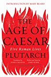 Age of Caesar Five Roman Lives  9780393355529 Front Cover