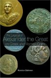 Legend of Alexander the Great on Greek and Roman Coins  9780415394529 Front Cover