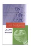 End-of-Life Care Clinical Practice Guidelines for Nurses  9780721684529 Front Cover