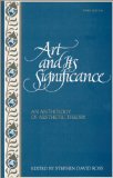 Art and Its Significance An Anthology of Aesthetic Theory cover art