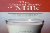 Untold Story of Milk The History, Politics and Science of Nature&#39;s Perfect Food: Raw Milk from Pasture-Fed Cows