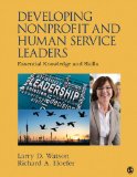 Developing Nonprofit and Human Service Leaders Essential Knowledge and Skills cover art