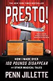 Presto! How I Made over 100 Pounds Disappear and Other Magical Tales  9781501139529 Front Cover