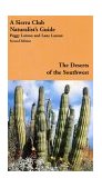 Deserts of the Southwest A Sierra Club Naturalist's Guide cover art