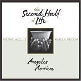 Second Half of Life  9781591792529 Front Cover