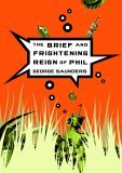 Brief and Frightening Reign of Phil  cover art