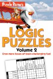 Puzzle Baron's Logic Puzzles, Volume 2 More Hours of Brain-Challenging Fun! 2012 9781615641529 Front Cover