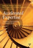 Accelerated Expertise Training for High Proficiency in a Complex World  9781848726529 Front Cover