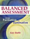 Balanced Assessment From Formative to Summative