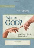 Who Is God? (and Can I Really Know Him?) Notebooking Journal  cover art