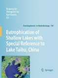Eutrophication of Shallow Lakes with Special Reference to Lake Taihu, China 2010 9789048175529 Front Cover