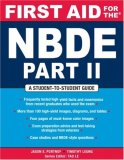 First Aid for the NBDE Part II 2008 9780071482530 Front Cover